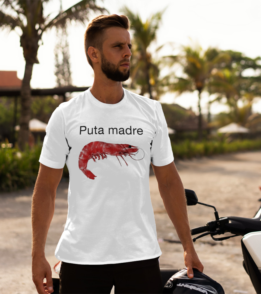 Puta Madre Red Shrimp T-Shirt
