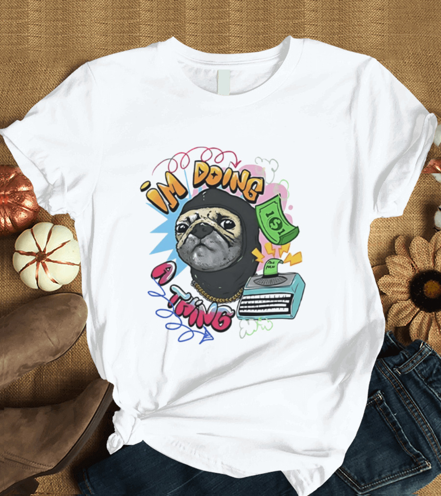 Roodabeguh Im Doing A Thing Funny Sloth In With Money And Typewriter T-Shirt