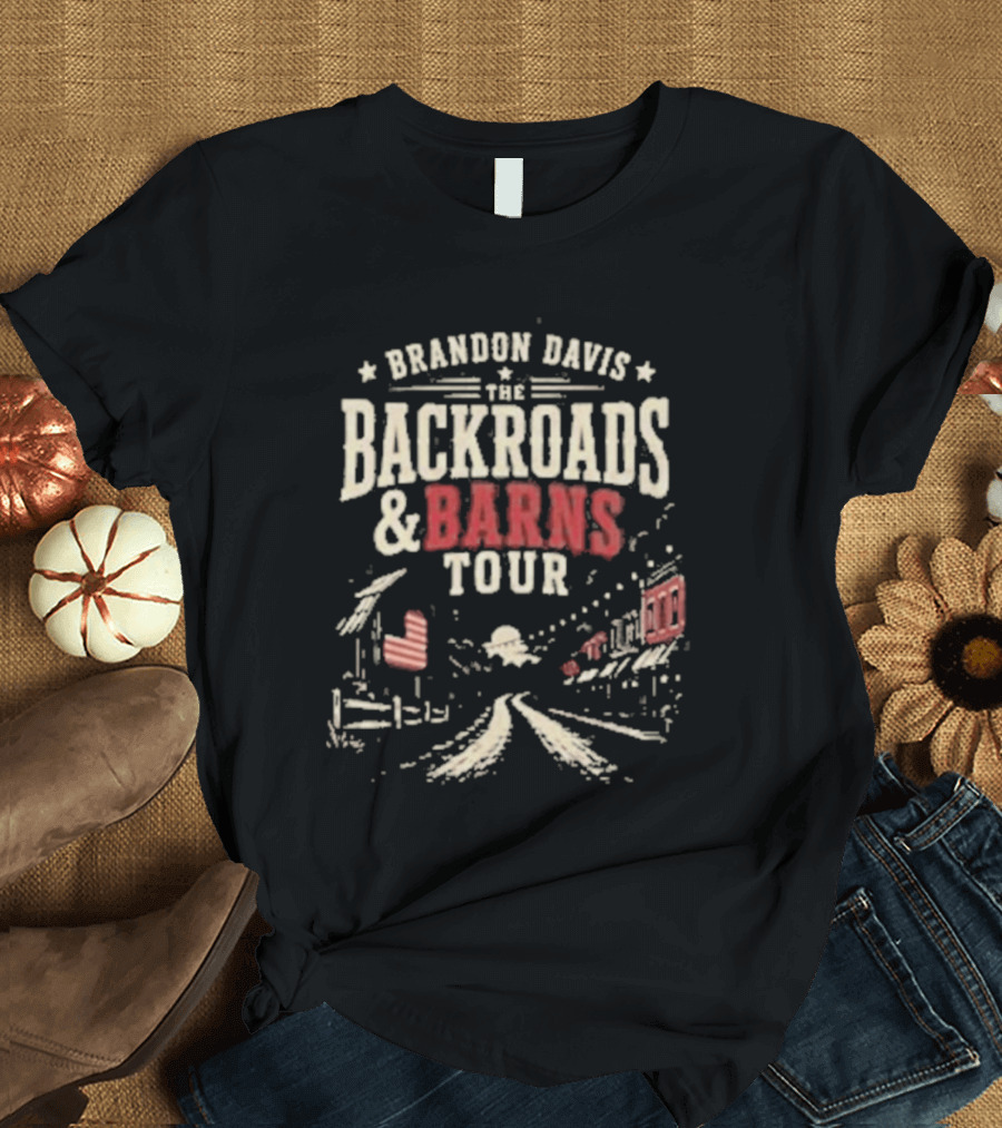 Brandon Davis The Backroads And Barns Tour Country Music Concert T-Shirt
