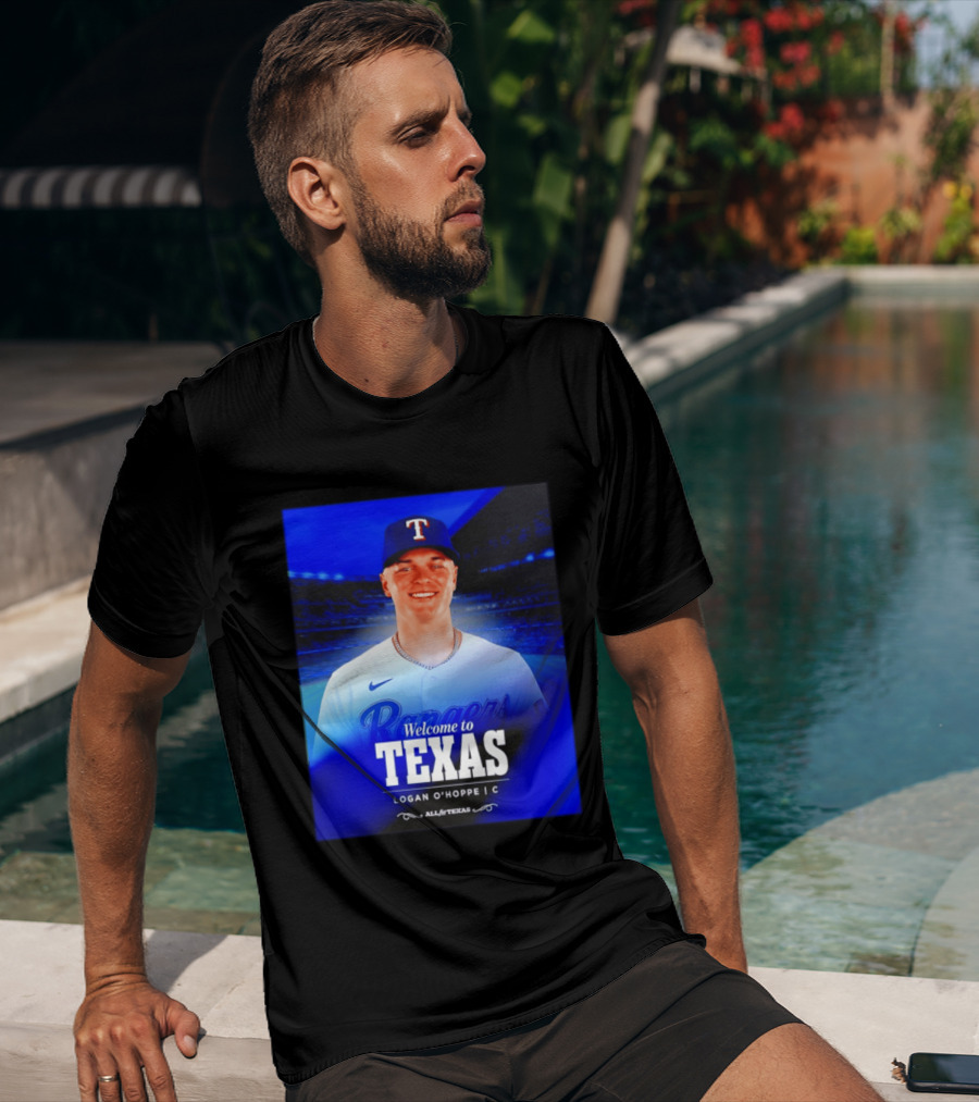 Logan O'Hoppe Welcome To Texas Rangers All For Texas T-Shirt