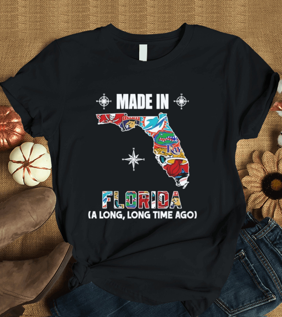 Made In Florida Map A Long Long Time Ago Florida Football Teams T-Shirt
