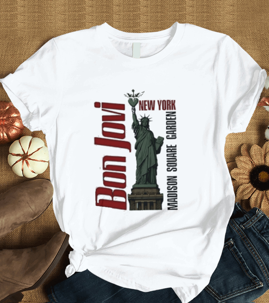Bon Jovi Statue Of Liberty New York Madison Square Garden T-Shirt