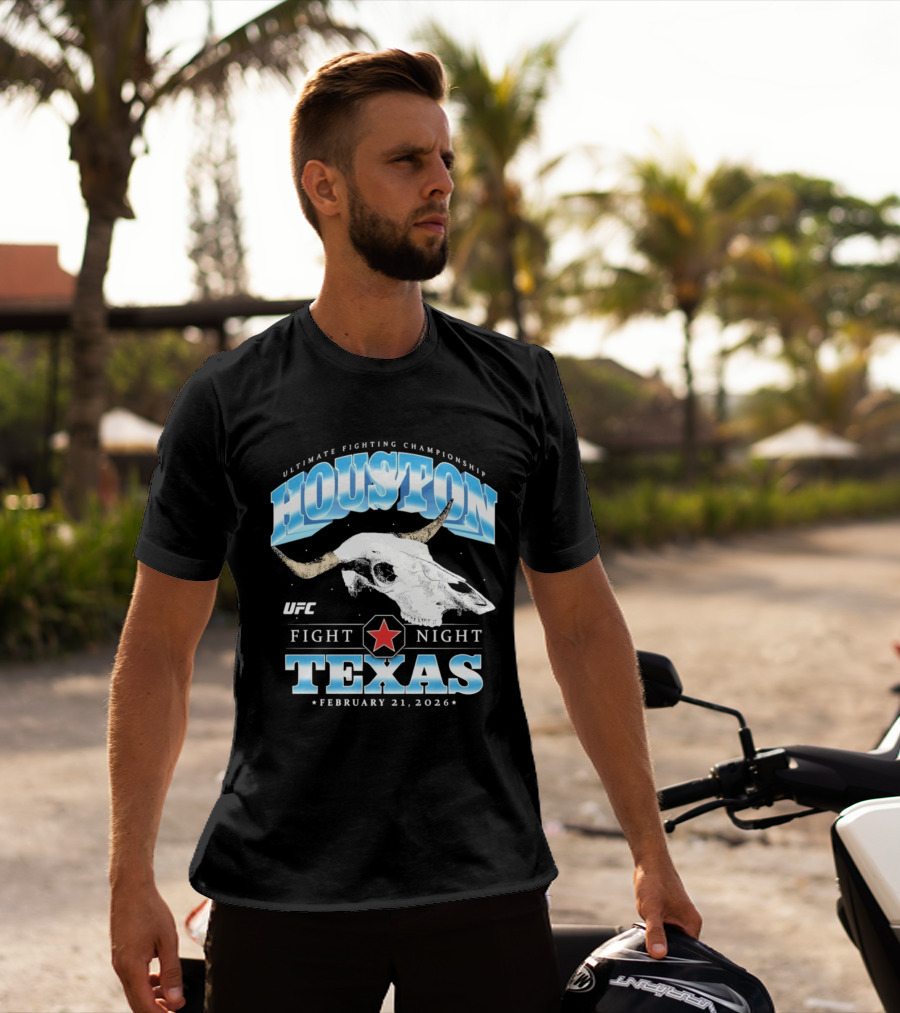 Houston Texas UFC Fight Night February 21 2026 T-Shirt