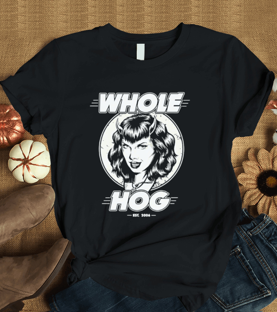 Whole Hog Est 2006 Retro Pinup T-Shirt