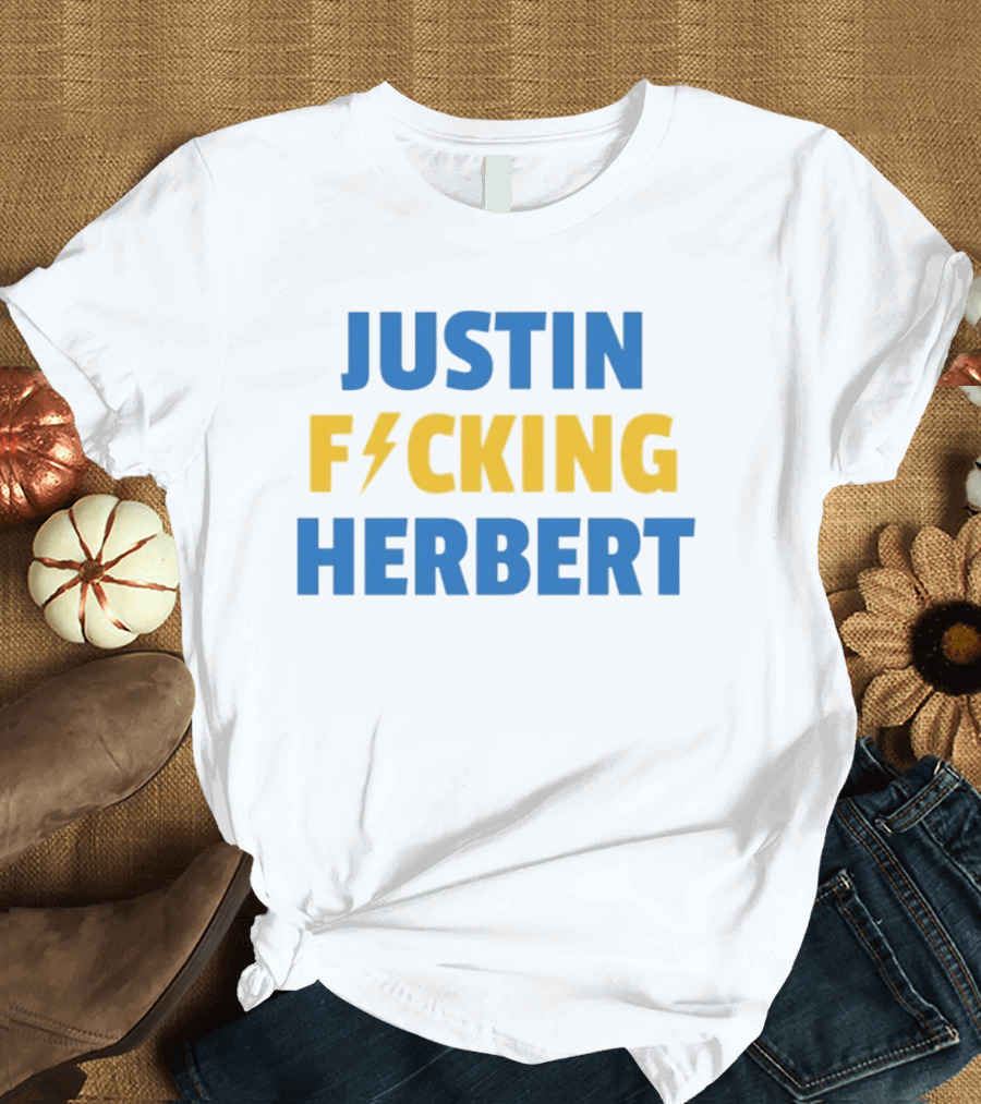 Justin Fucking Herbert Los Angeles Chargers Football Bolt T-Shirt