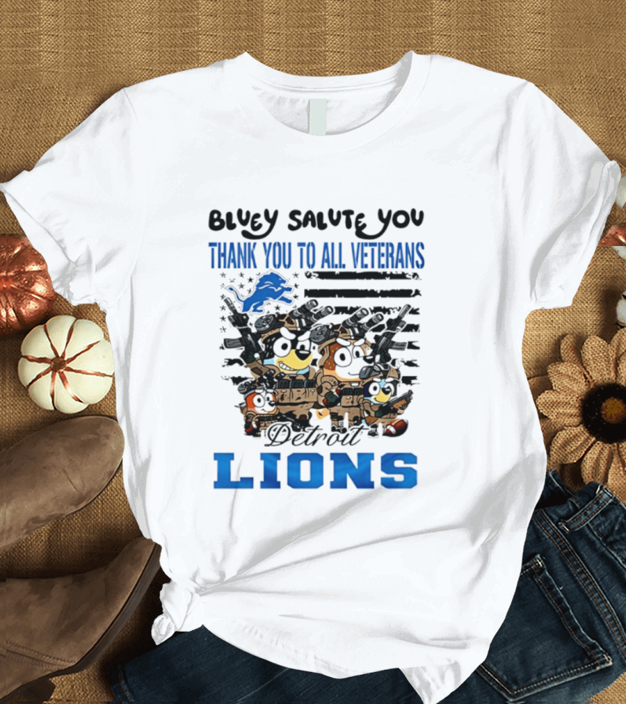 Bluey Salute You Thank You To All Veterans Detroit Lions T-Shirt