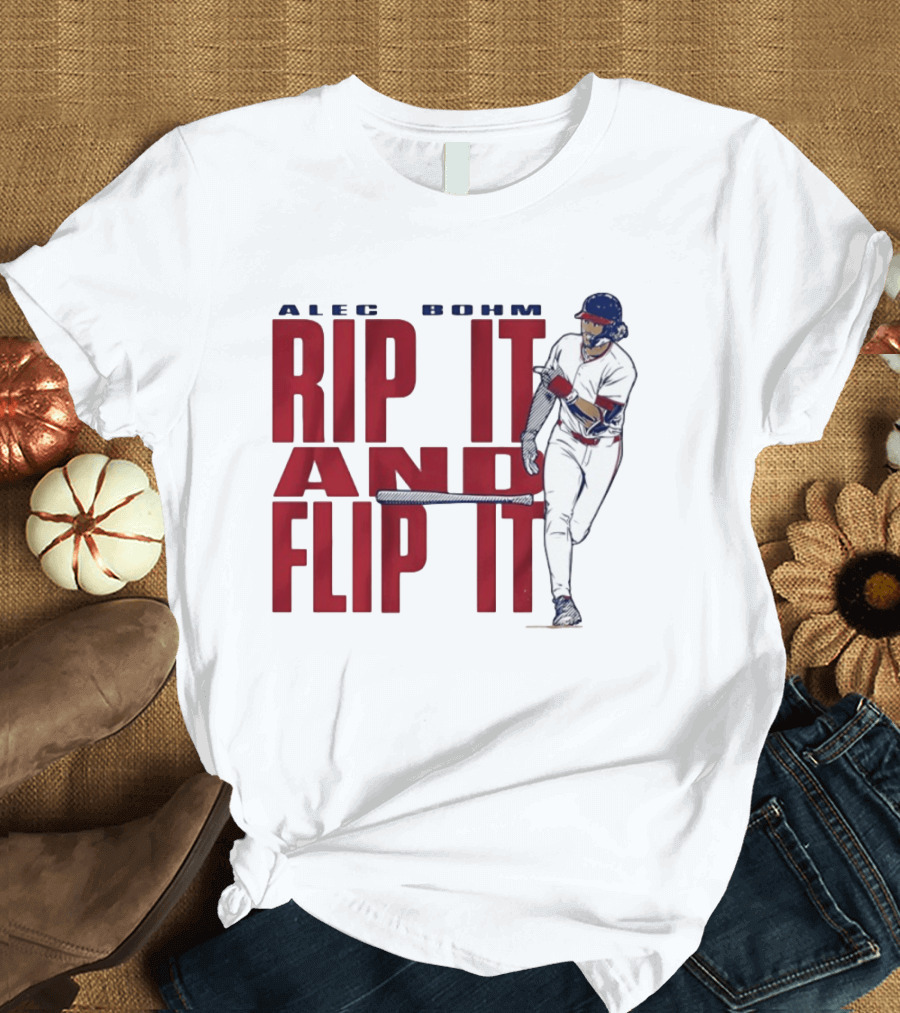 Philadelphia Phillies Alec Bohm Rip It And Flip It Baseball Player T-Shirt