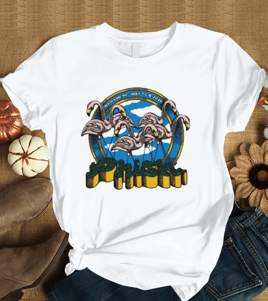 Phish Madison Wisconsin 2026 At Kohl Center July 7 And 8 Flamingo T-Shirt