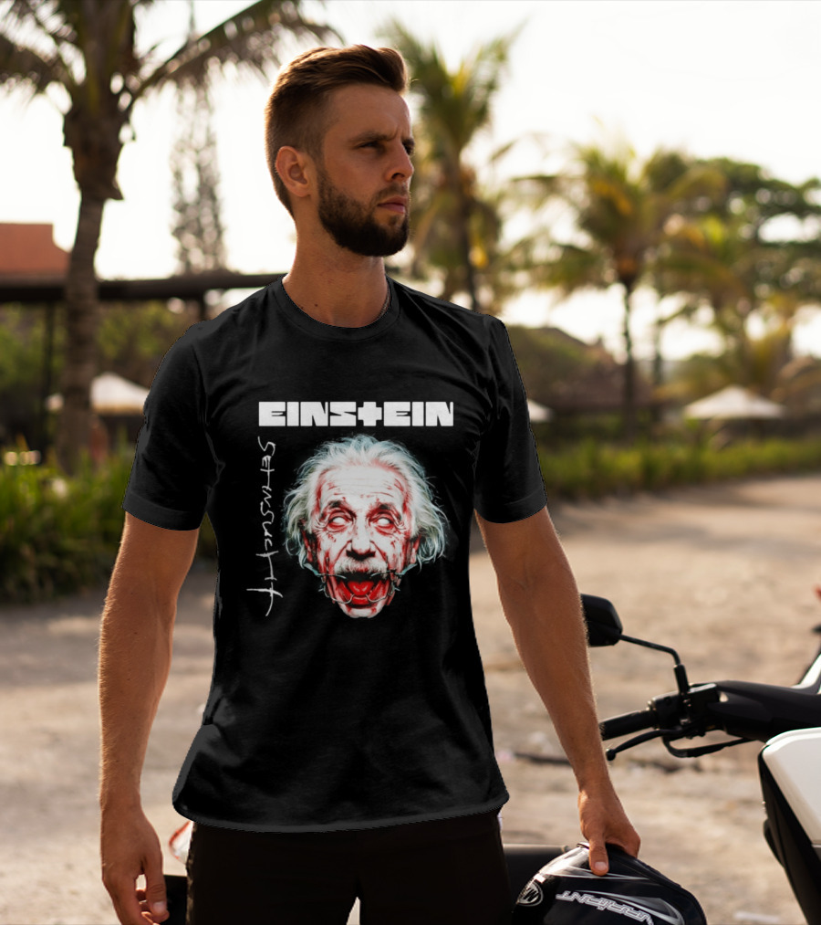 Eins+Ein Sehnsucht Albert Einstein Rammstein T-Shirt