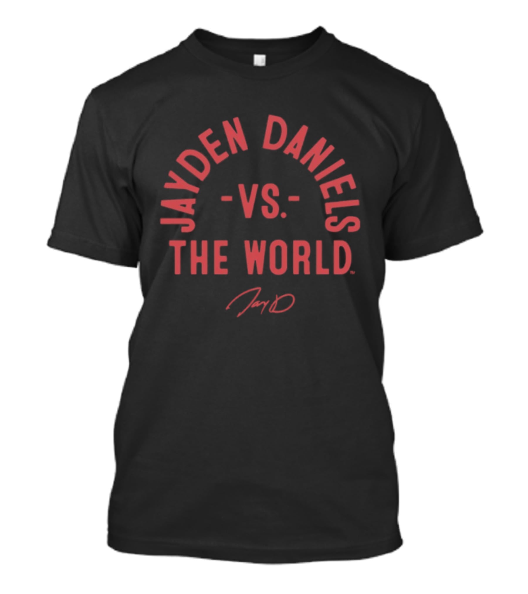 Jayden Daniels Vs. The World Washington Commanders 2026 T-Shirt