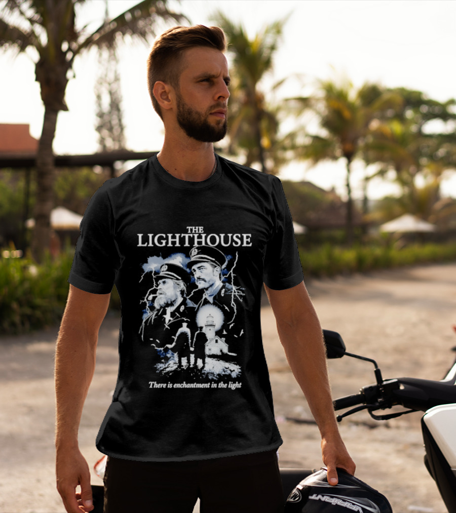 The Lighthouse Willem Dafoe Robert Pattinson Enchantment In The Light T-Shirt