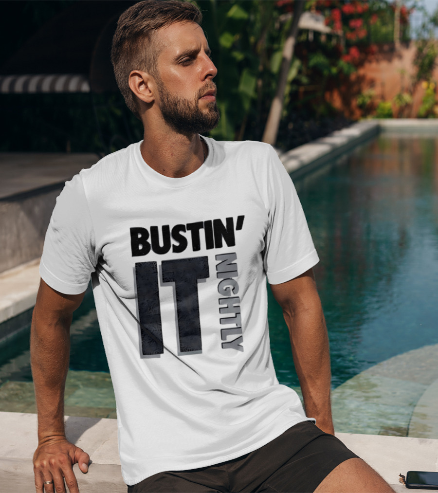 Bustin' It Nightly T-Shirt