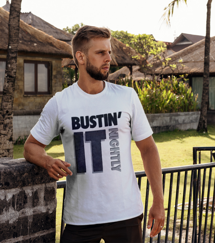 Bustin' It Nightly T-Shirt