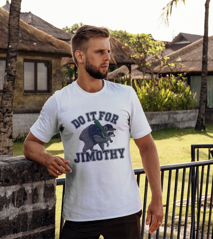 Do It For Jimothy Viral Seattle Raccoon Baseball Motif T-Shirt