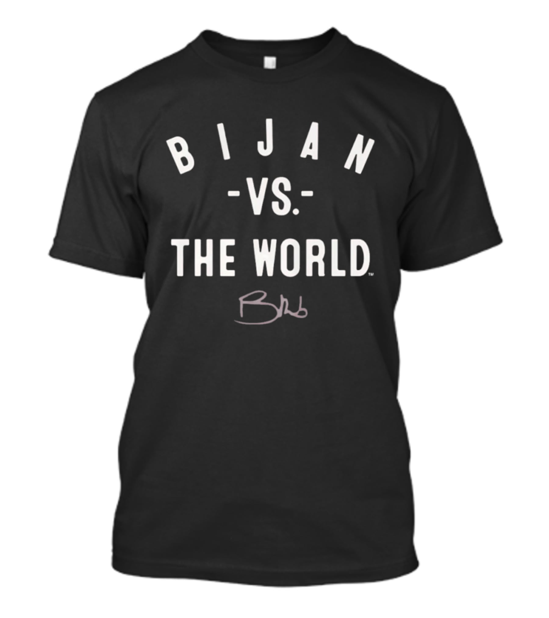 Bijan Vs. The World Brb Signature T-Shirt