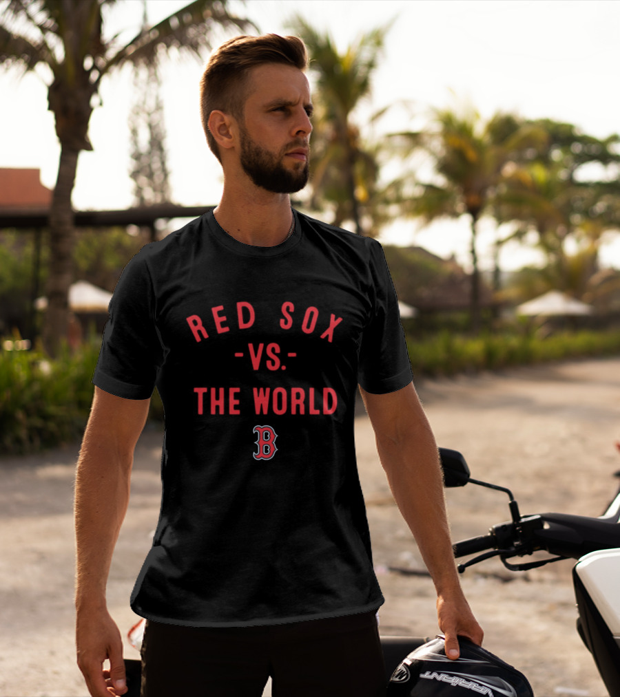 Boston Red Sox Vs The World MLB 2026 Season T-Shirt