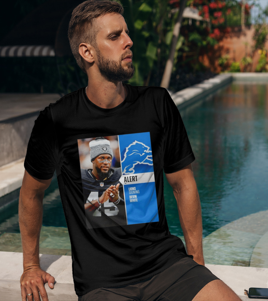 Alert Lions Signing Devin White NFL Football 2026 Season Update T-Shirt