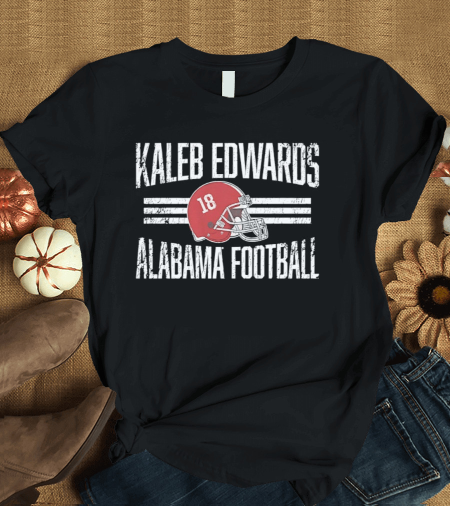 Kaleb Edwards 18 Alabama Football Helmet Hero T-Shirt