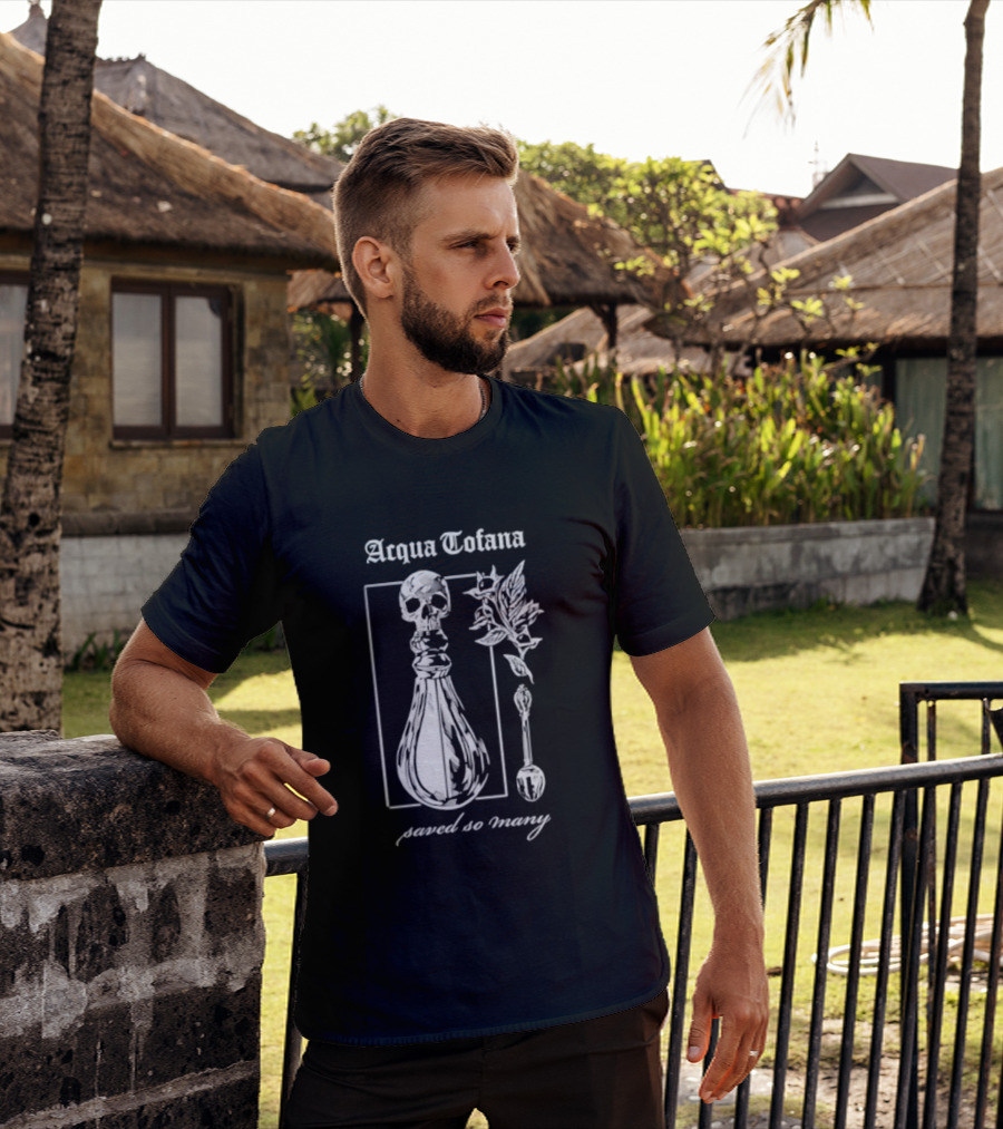 Acqua Tofana Poison History Saved So Many Mystical Skull Bottle And Herb Motif T-Shirt