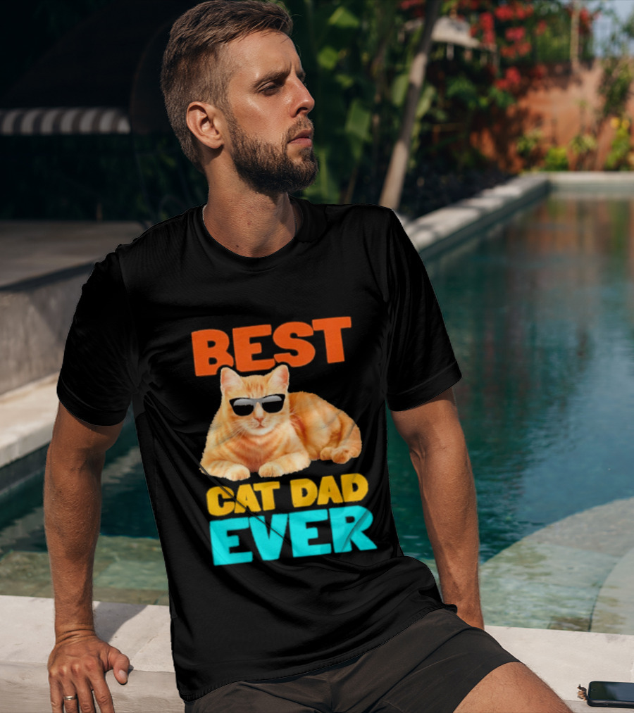 Best Cat Dad Ever Tabby Owner Birthday Fathers Day T-Shirt