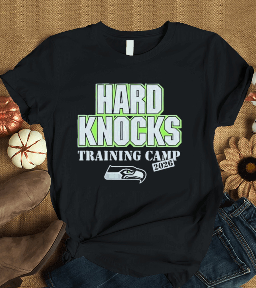 Hard Knocks Training Camp 2026 Seattle Seahawks T-Shirt