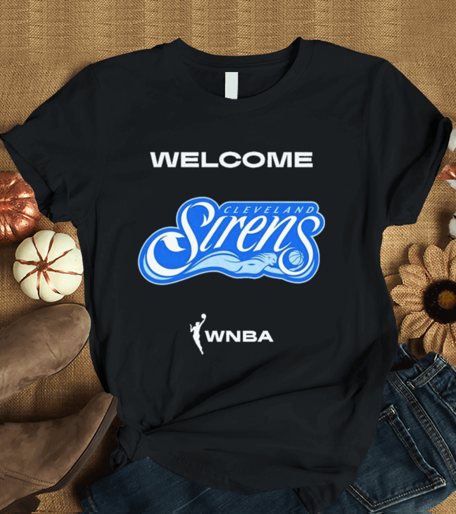Welcome Cleveland Sirens WNBA 2026 Logo Debut T-Shirt