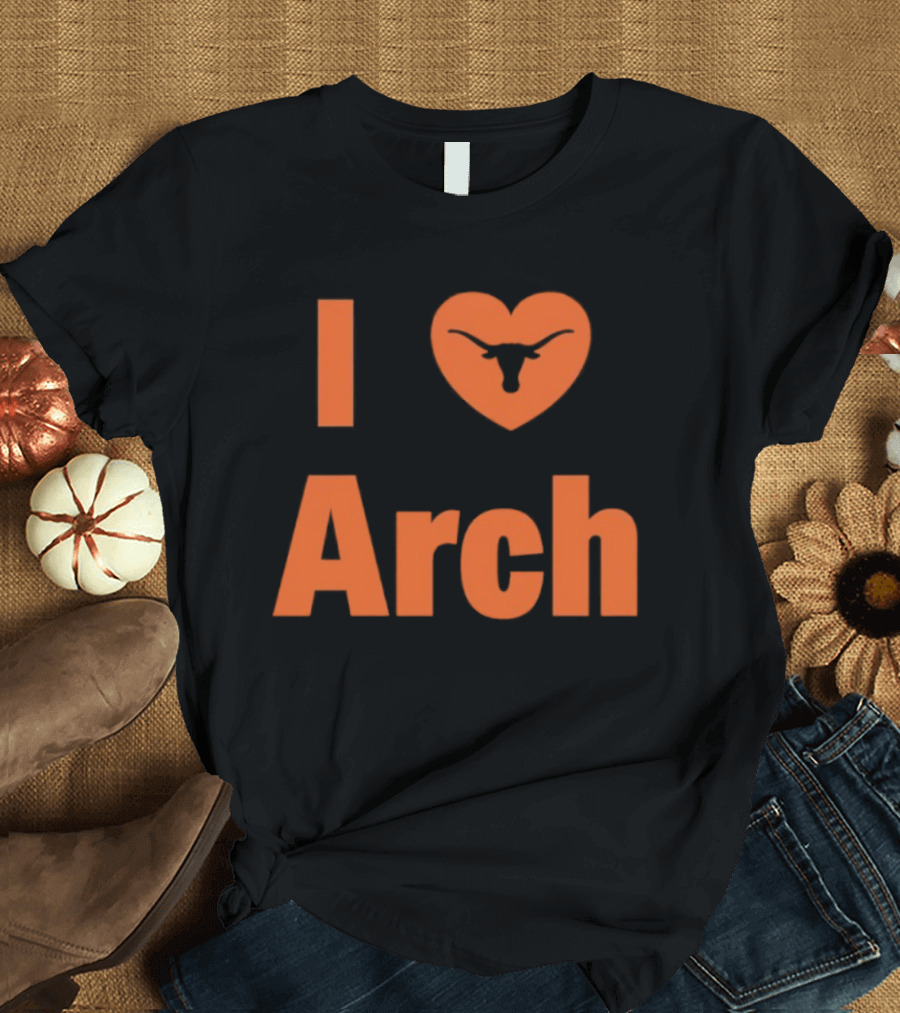 I Heart Arch Longhorns Football Fan T-Shirt