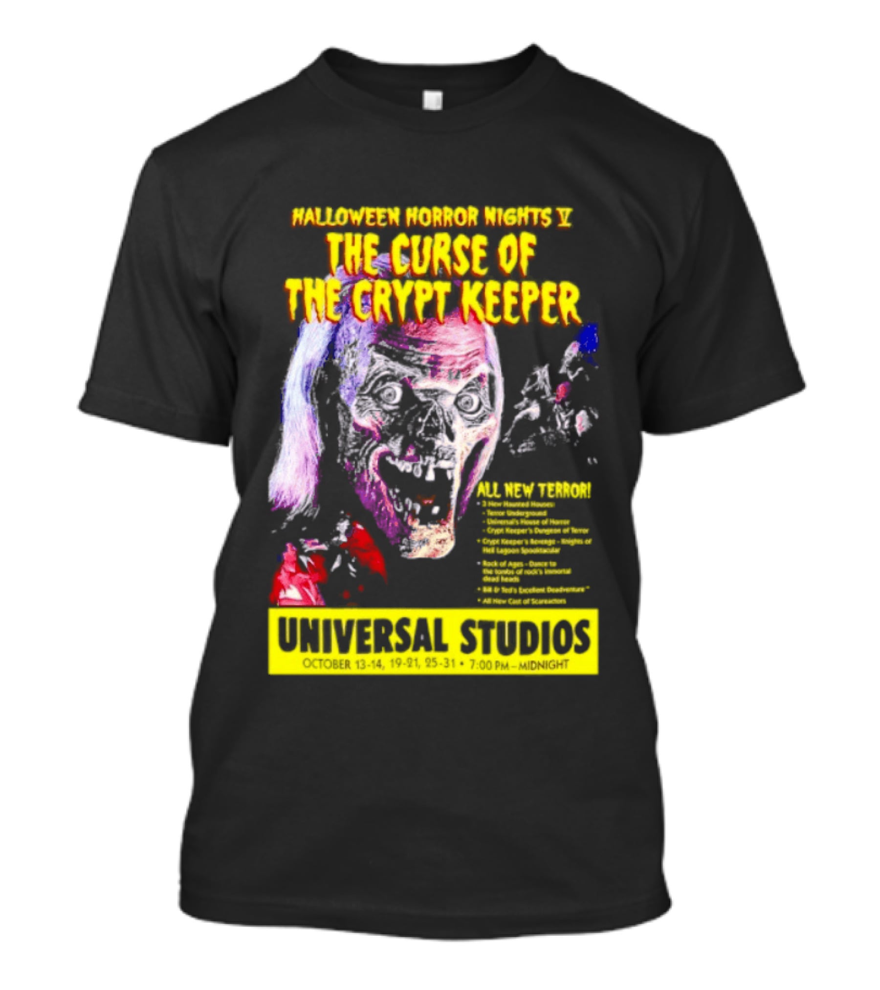 Halloween Horror Nights V The Curse Of The Crypt Keeper Universal Studios 40 Nights Of Terror Universal Studios Midnight T-Shirt