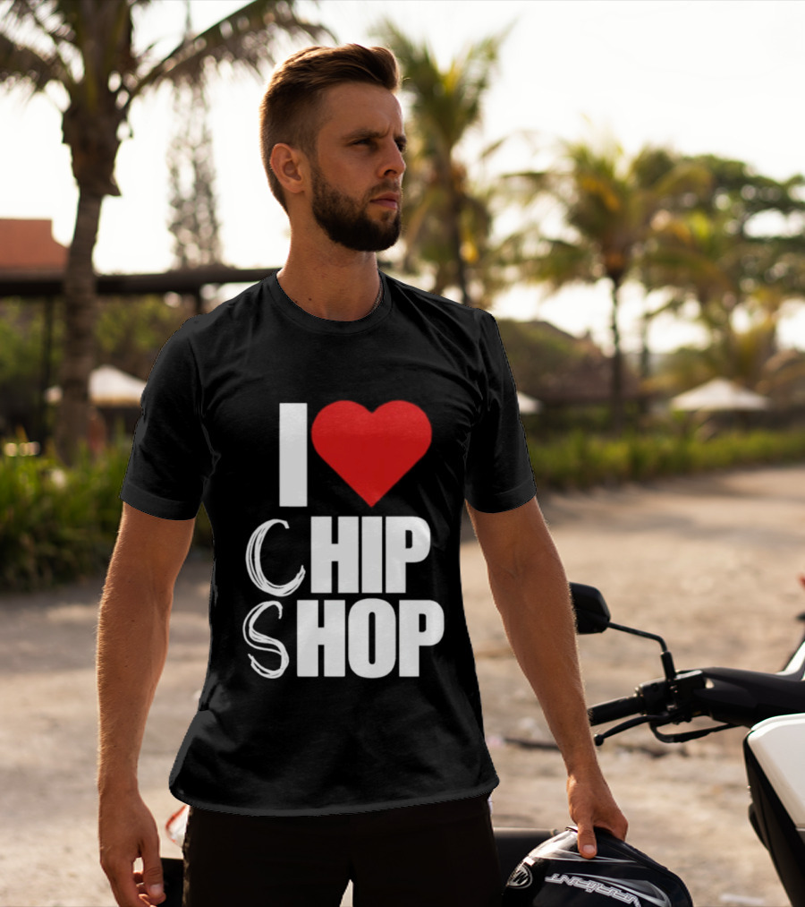 I Love Heart Chip Shop T-Shirt
