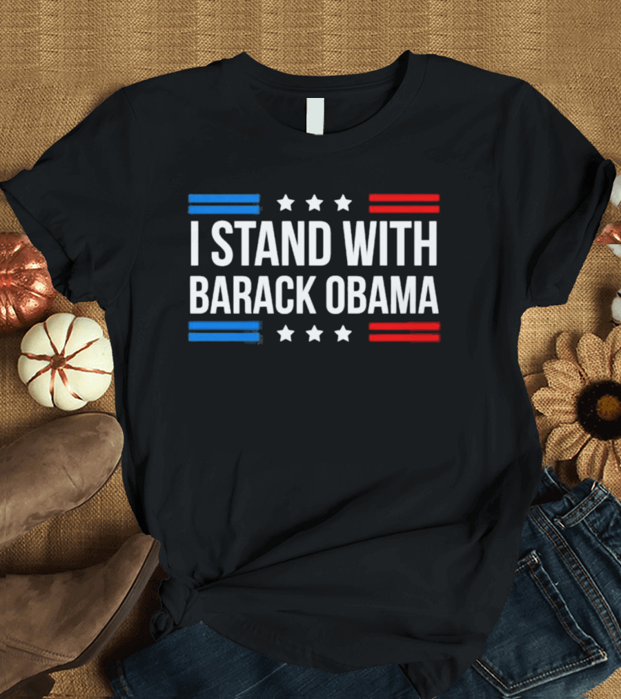I Stand With Barack Obama Stars And Stripes T-Shirt