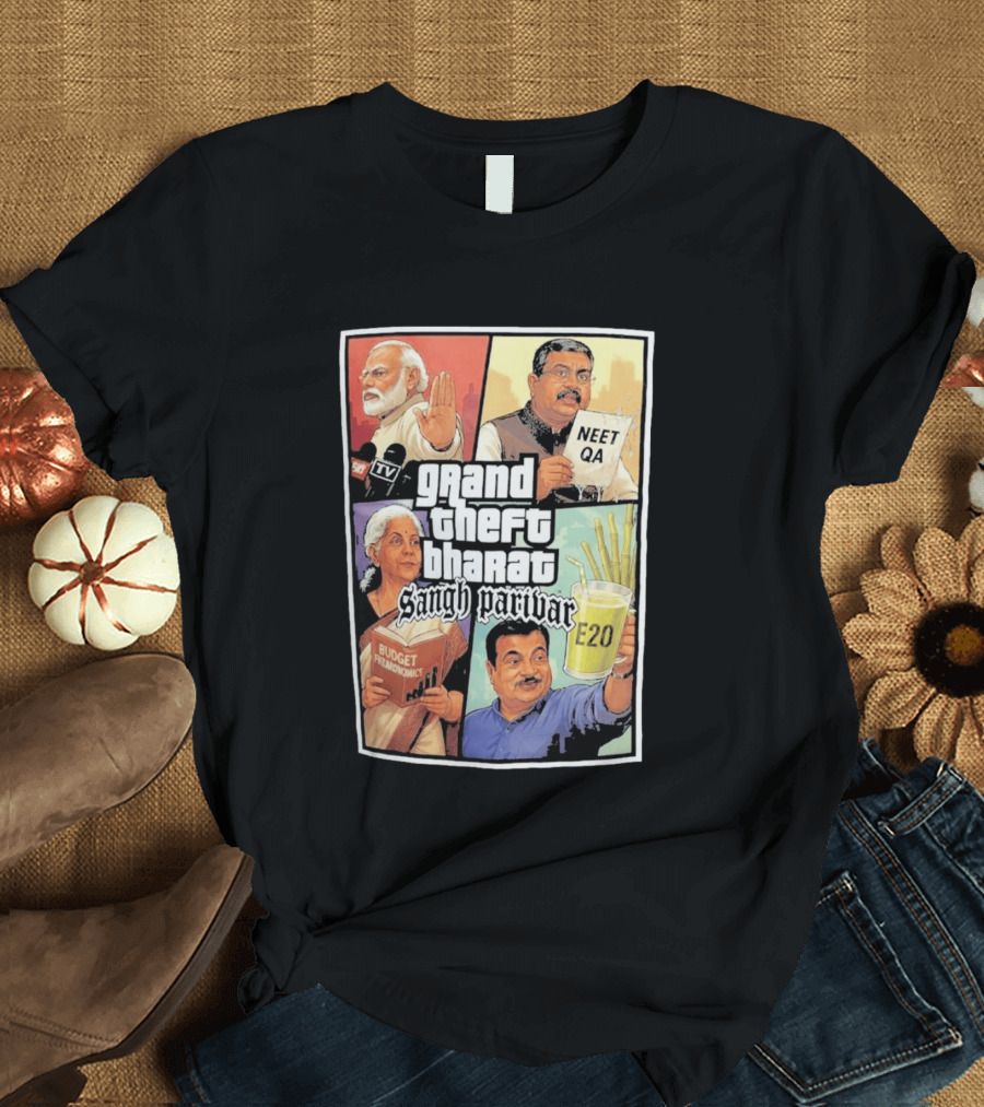 Grand Theft Bharat Sangh Parivar NEET QA Budget Perkonomics E20 T-Shirt
