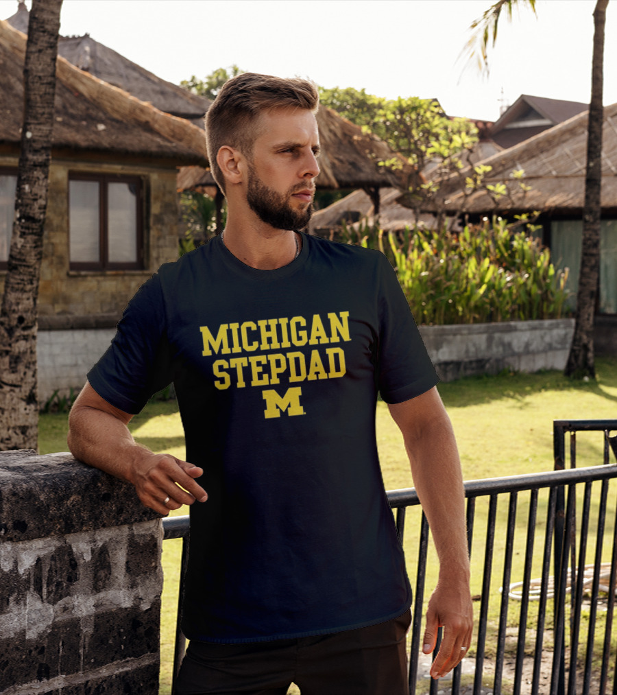 Michigan Wolverines Stepdad M NCAA 2026 T-Shirt