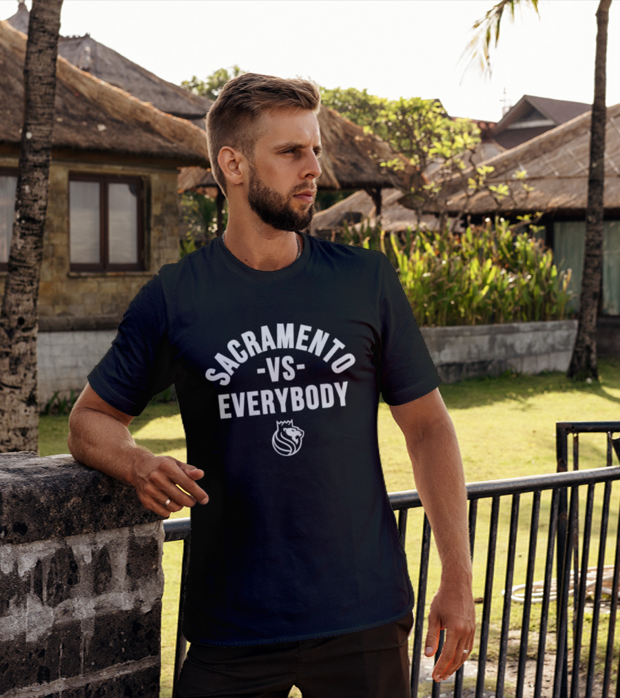 Sacramento Vs Everybody NBA Kings T-Shirt