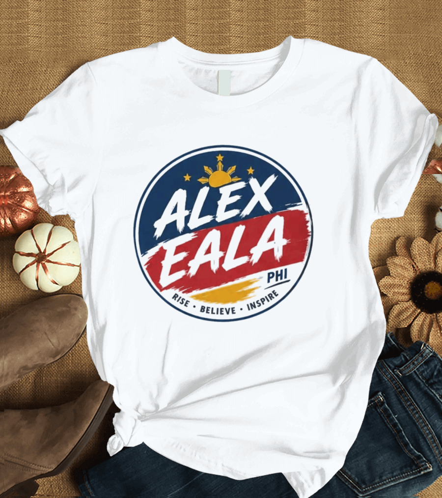Alex Eala Rise Believe Inspire PHI Sun And Stars T-Shirt