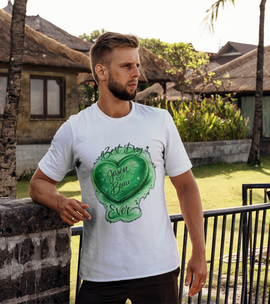 Best Day Ever Jasen Beau Green Heart T-Shirt