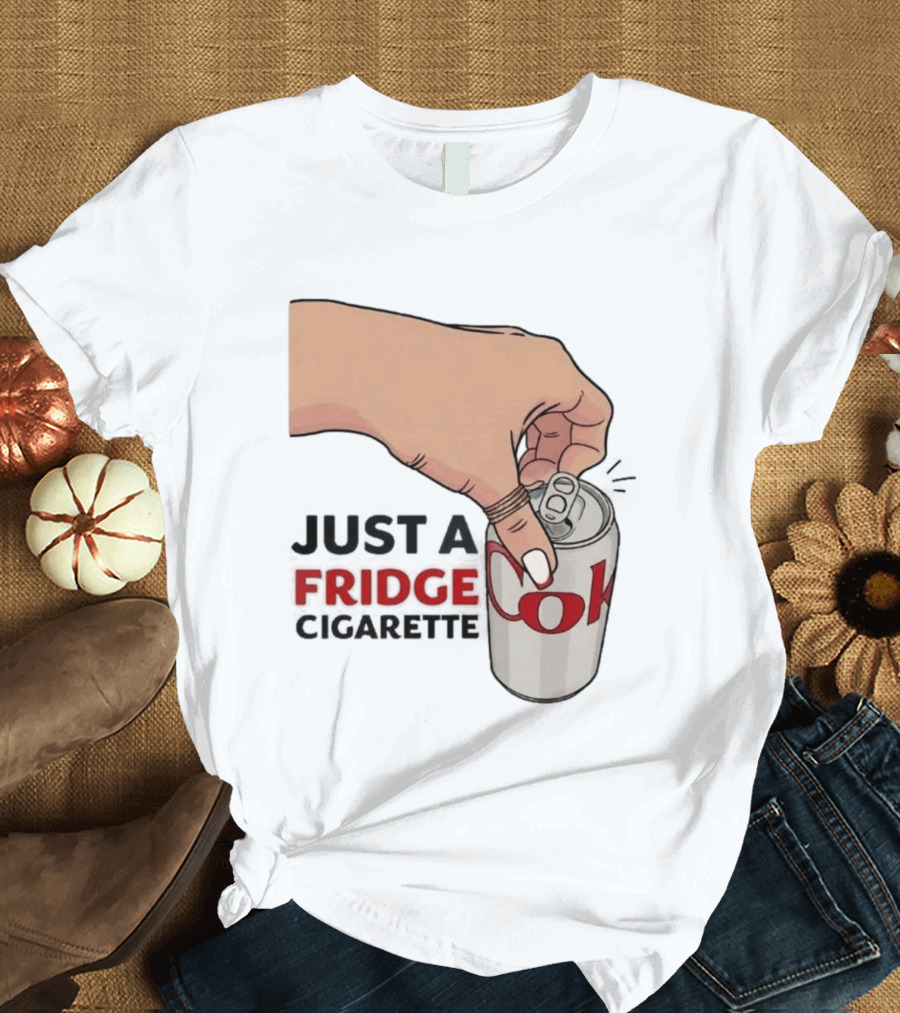 Just A Fridge Cigarette Coke Pop Art Can T-Shirt