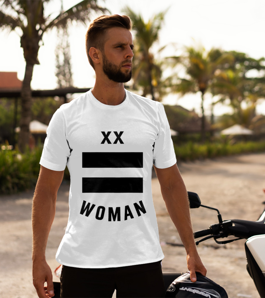 XX Equality Woman Empowerment T-Shirt