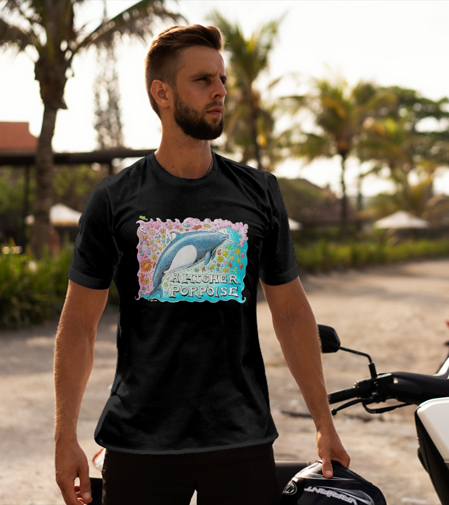 A Higher Porpoise Colorful Dolphin Psychedelic T-Shirt