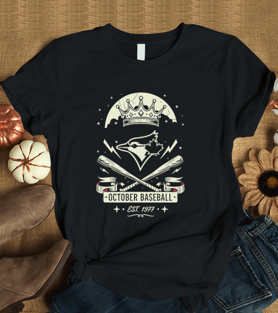 Toronto Blue Jays October Baseball 1977 Established Vintage Moon Bat Cross Canada Leaf T-Shirt