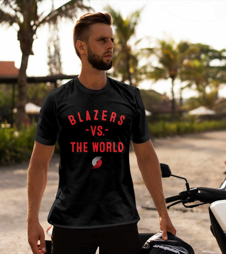 Blazers Vs The World Portland Trail Blazers NBA 2026 T-Shirt