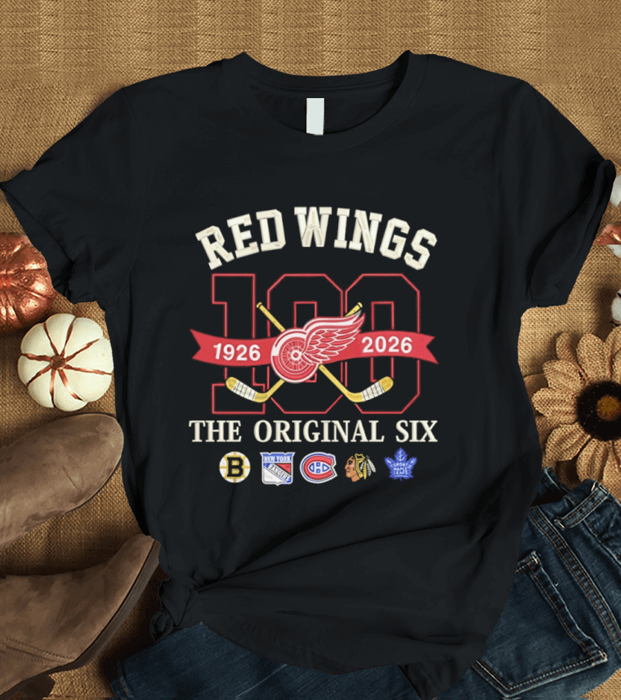 Red Wings 100 Years 1926 2026 Anniversary The Original Six T-Shirt