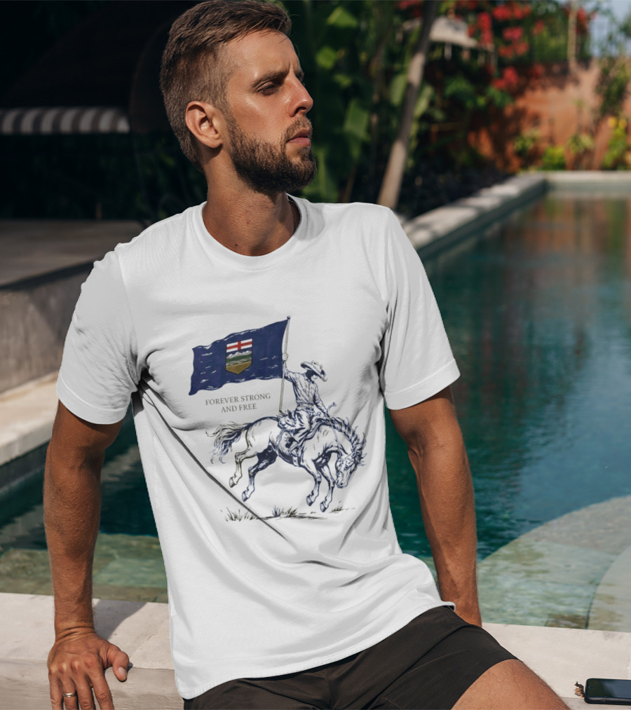 Alberta Flag Forever Strong And Free Bronco Rider Cowboy T-Shirt