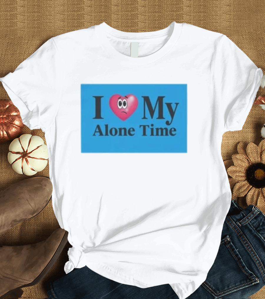 I Heart My Alone Time With Pink Heart Eyes T-Shirt