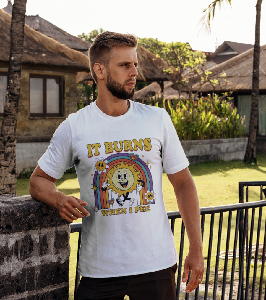 It Burns When I Pee 70s Retro Sunflower Rainbow Hearts T-Shirt