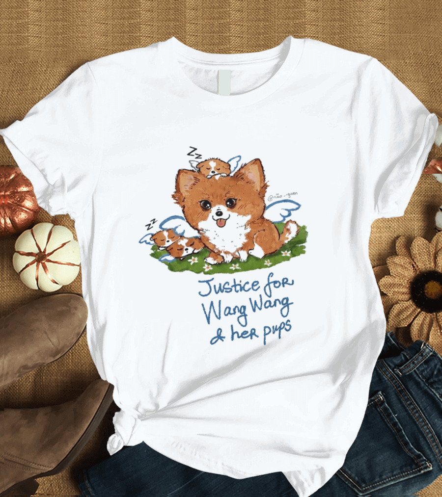 Justice For Wang Wang And Her Pups Cute Illustrated Memorial T-Shirt