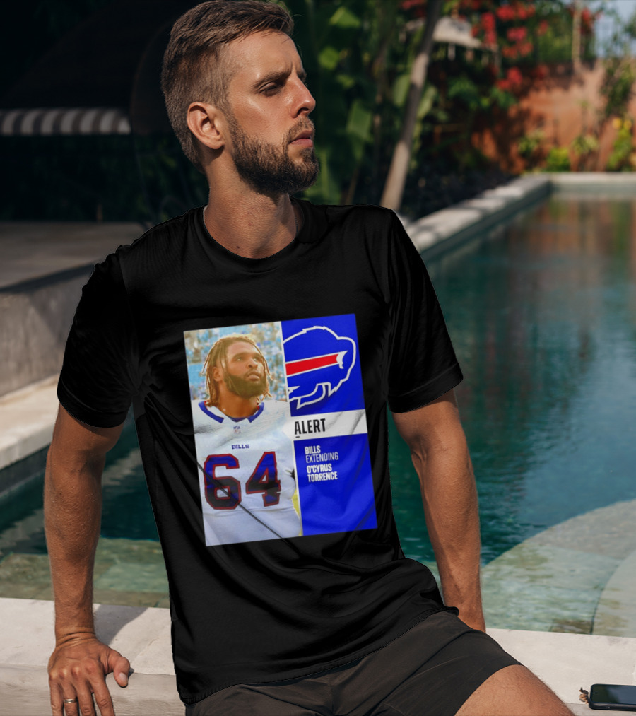 Buffalo Bills Alert Extending O'Cyrus Torrence Number 64 T-Shirt