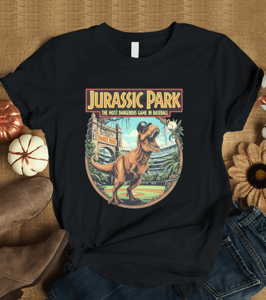 Jurassic Park The Most Dangerous Game In Baseball Yankee Park Rex Stadium Adventure T-Shirt