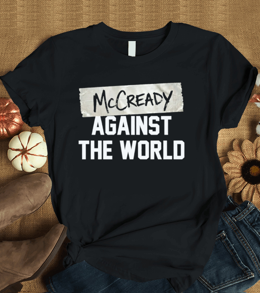 McCready Against The World Duct Tape T-Shirt