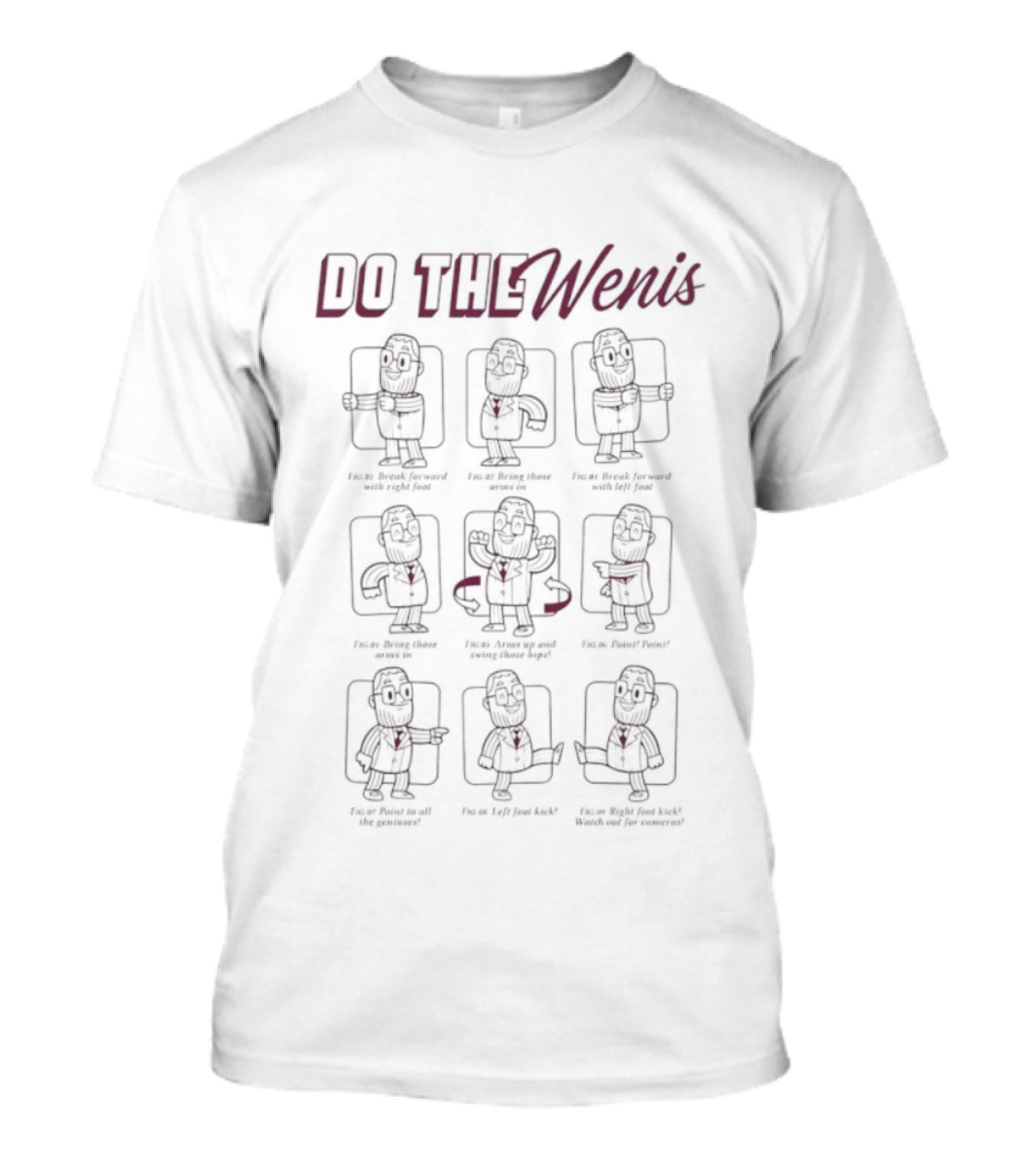 Do The Wenis Dance Moves Guide T-Shirt