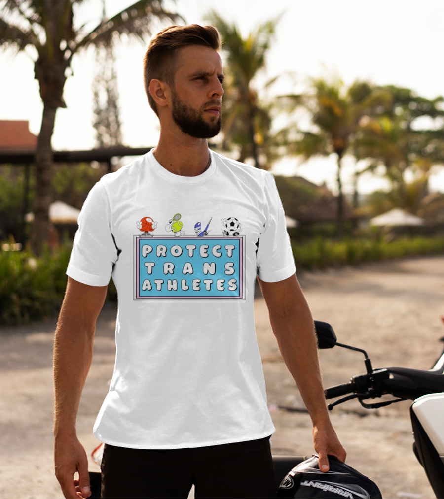 Protect Trans Athletes Sports Advocacy Basketball Tennis American Football Soccer T-Shirt